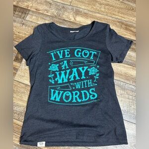 Cheekys Tee “I’ve got a way with words “